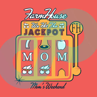 Mom's Weekend Jackpot