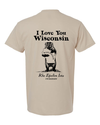 Rho Epsilon Iota I Love You Wisconsin Tee