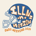 University of Illinois Illini n Motion Fall 2026 Dads Weekend Shirt