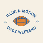 University of Illinois Illini n Motion Fall 2026 Dads Weekend Shirt