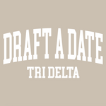 UCF Tri Delt Fall 2026 Draft a Date Camo Tee